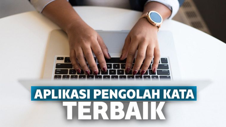 15 Aplikasi Pengolah Kata Terbaik